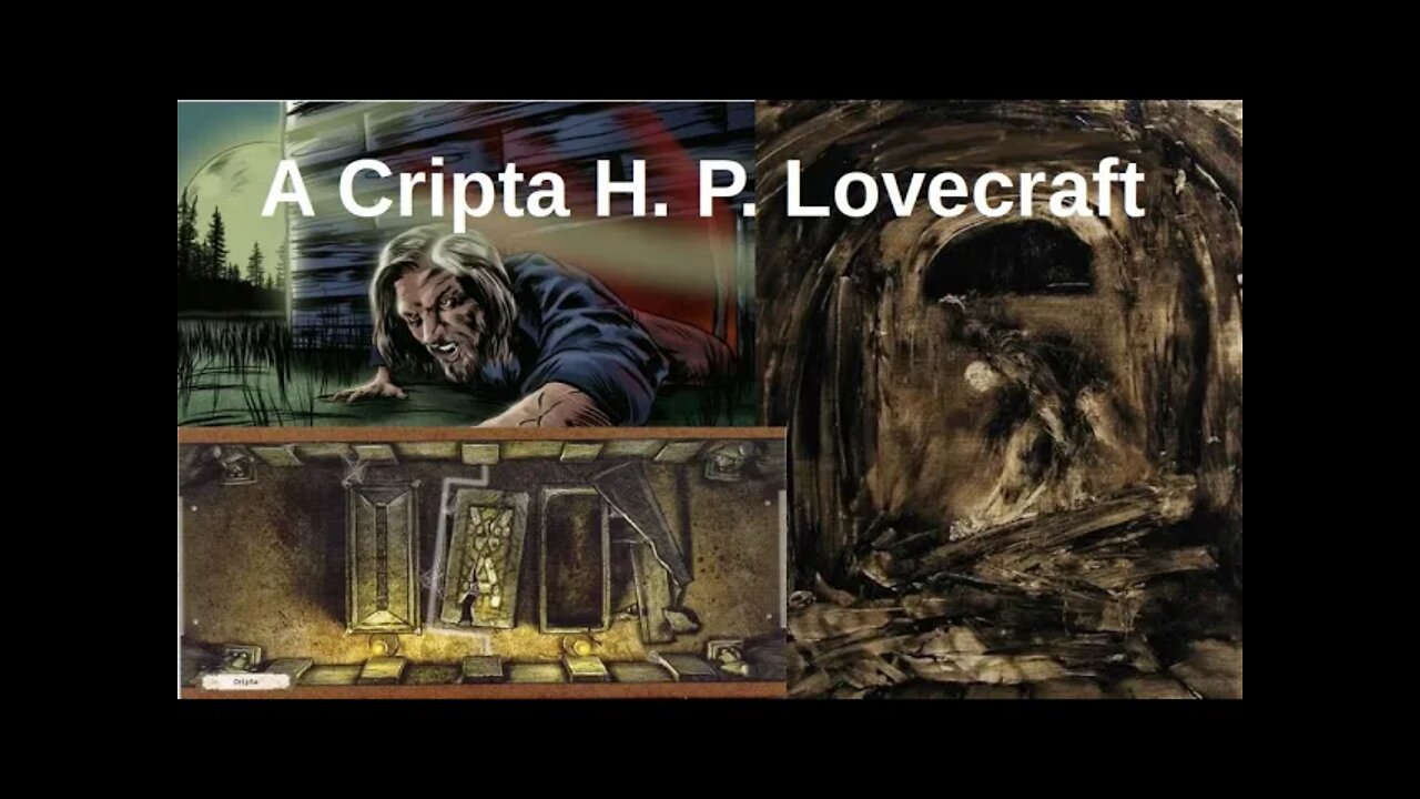 Serie contos Macabros - A Cripta de H P Lovecraft