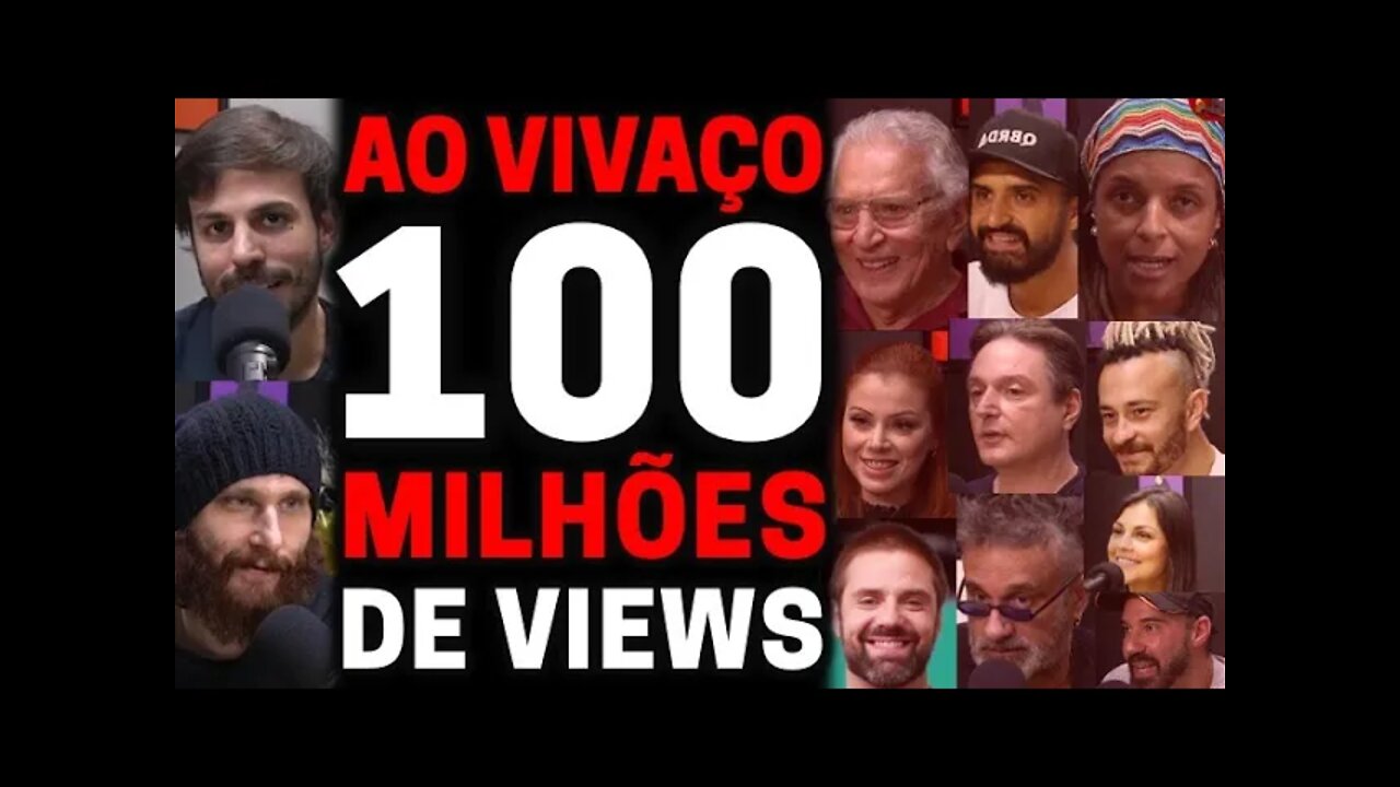 100 MILHÕES DE VIEWS - AO VIVAÇO | Planeta Podcast Ep. 247