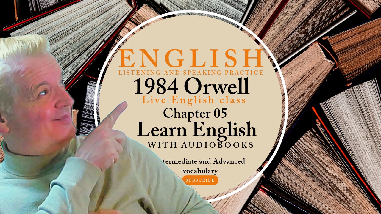 Learn English Audiobooks" 1984" Chapter 5 George Orwell