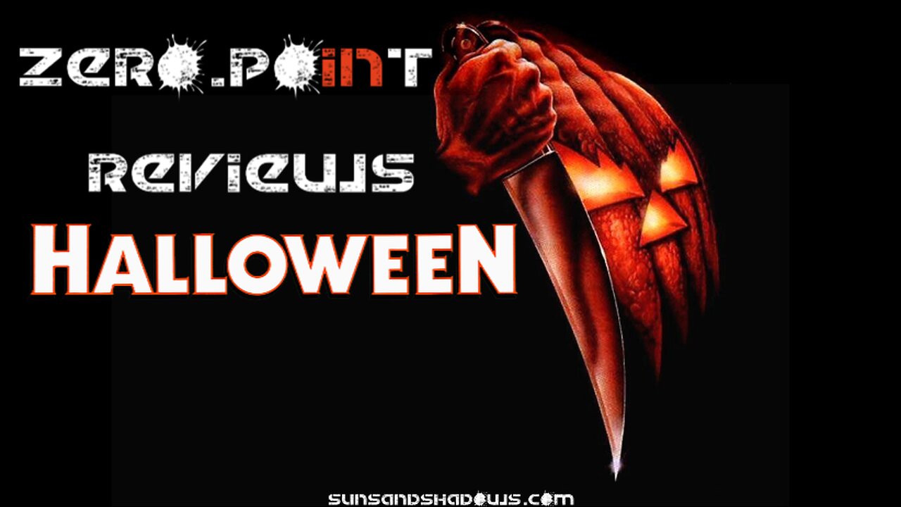 Zero.Point Reviews - Halloween (1978)