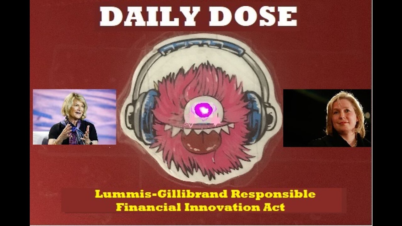 Lummis-Gillibrand Responsible Financial Innovation Act