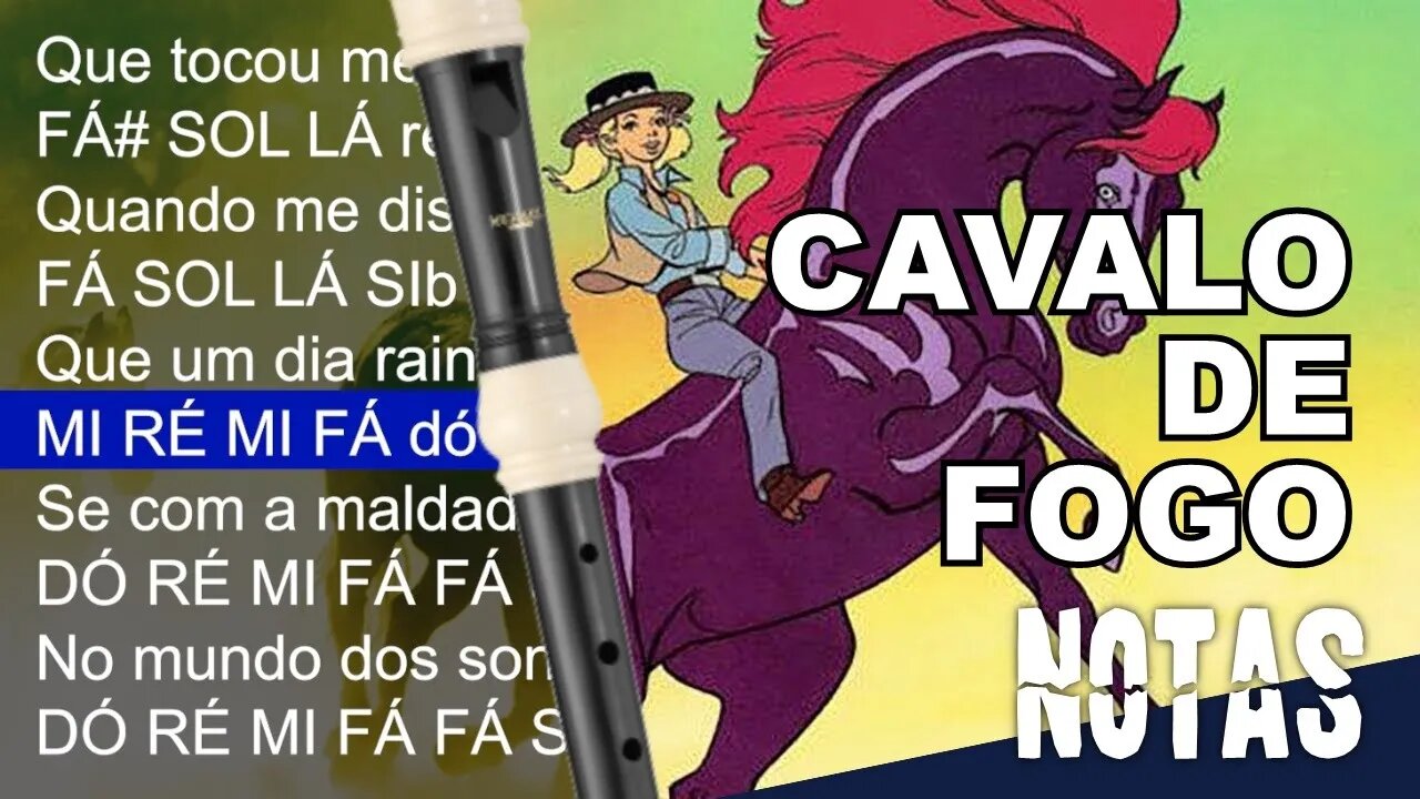 Cavalo de fogo - Abertura - Cifra melódica