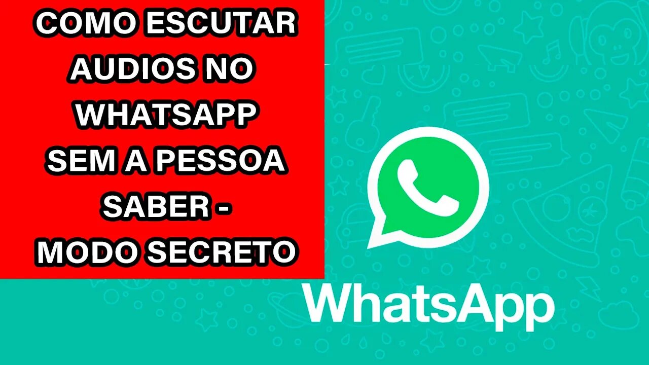 ESCUTAR AUDIO NO WHATSAPP SEM A PESSOA SABER - MODO SECRETO - #Whatsapp #CanalAMPM