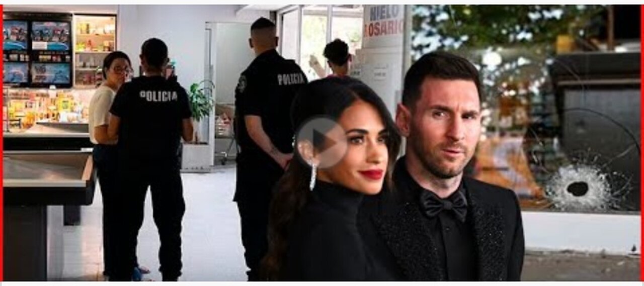 Gunmen shoot up Messi's family business, soccer star receives threat