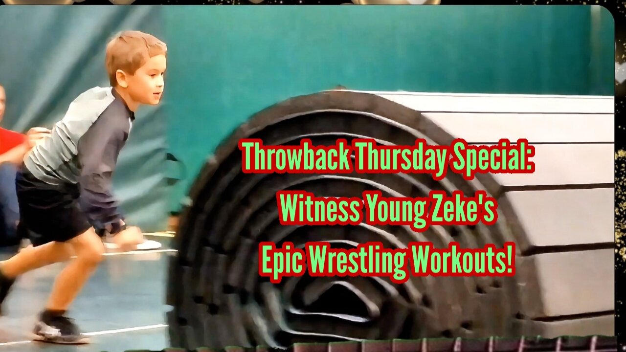 Throwback Thursday Special: Witness Young Zeke's Epic Wrestling Workouts!