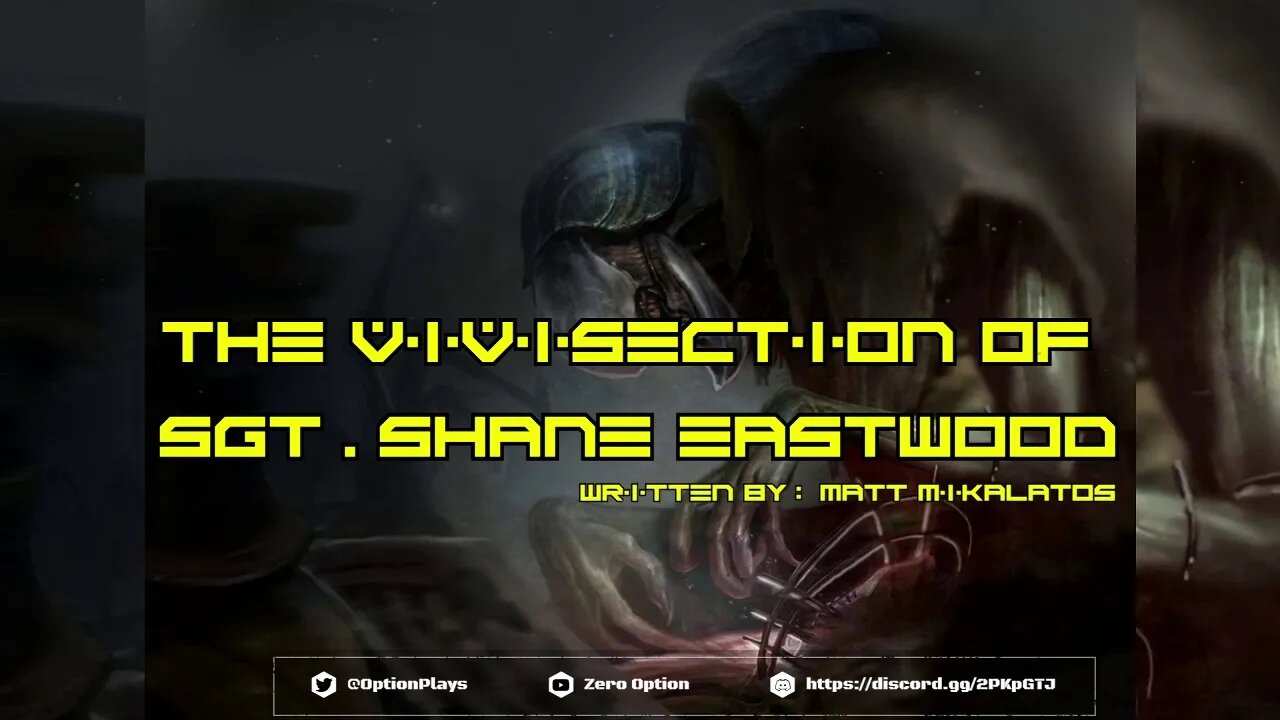 Sci Fi Creepypasta | The Vivisection of Sgt. Shane Eastwood