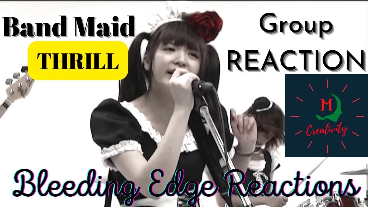 A Bleeding Edge GROUP REACTION of Band Maid- THRILL!!! Collab Reaction!!!