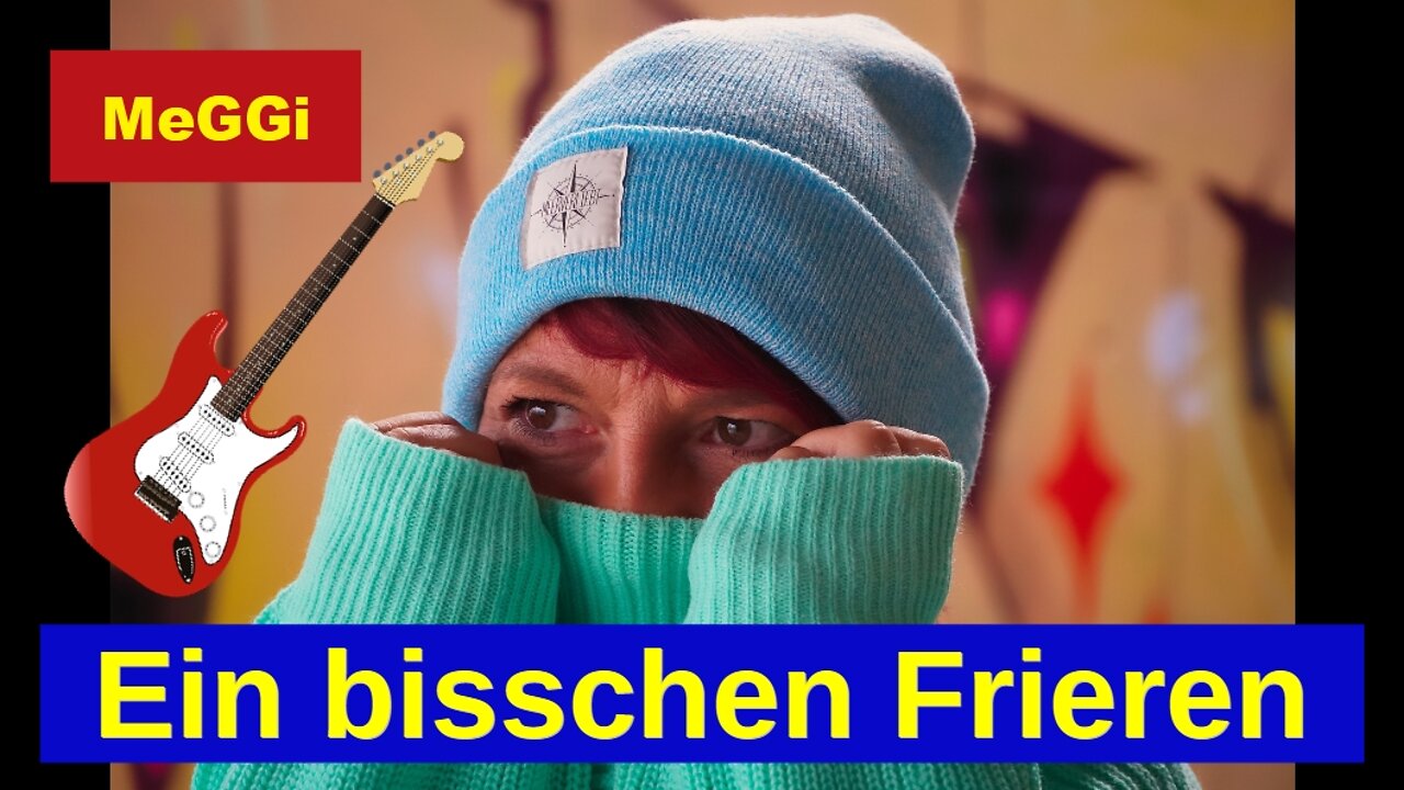 MeGGi - Ein bisschen Frieren