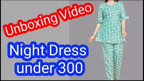 Unboxing Video Night dress under 300 | Shopping | night Dress |