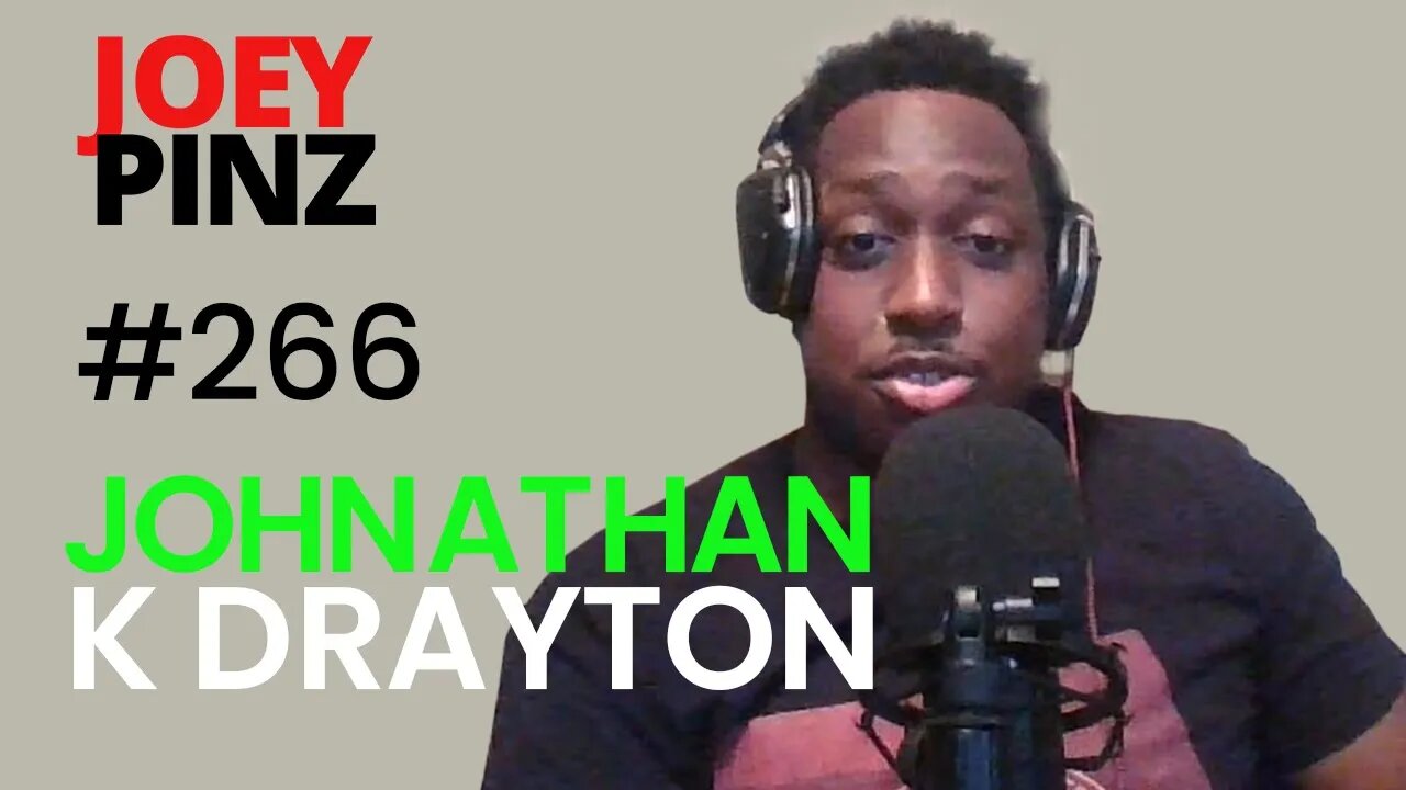 #266 Johnathan K Drayton: 🎙️ Unlocking the Power of Discipline: A Conversation with Johnathan 🙌