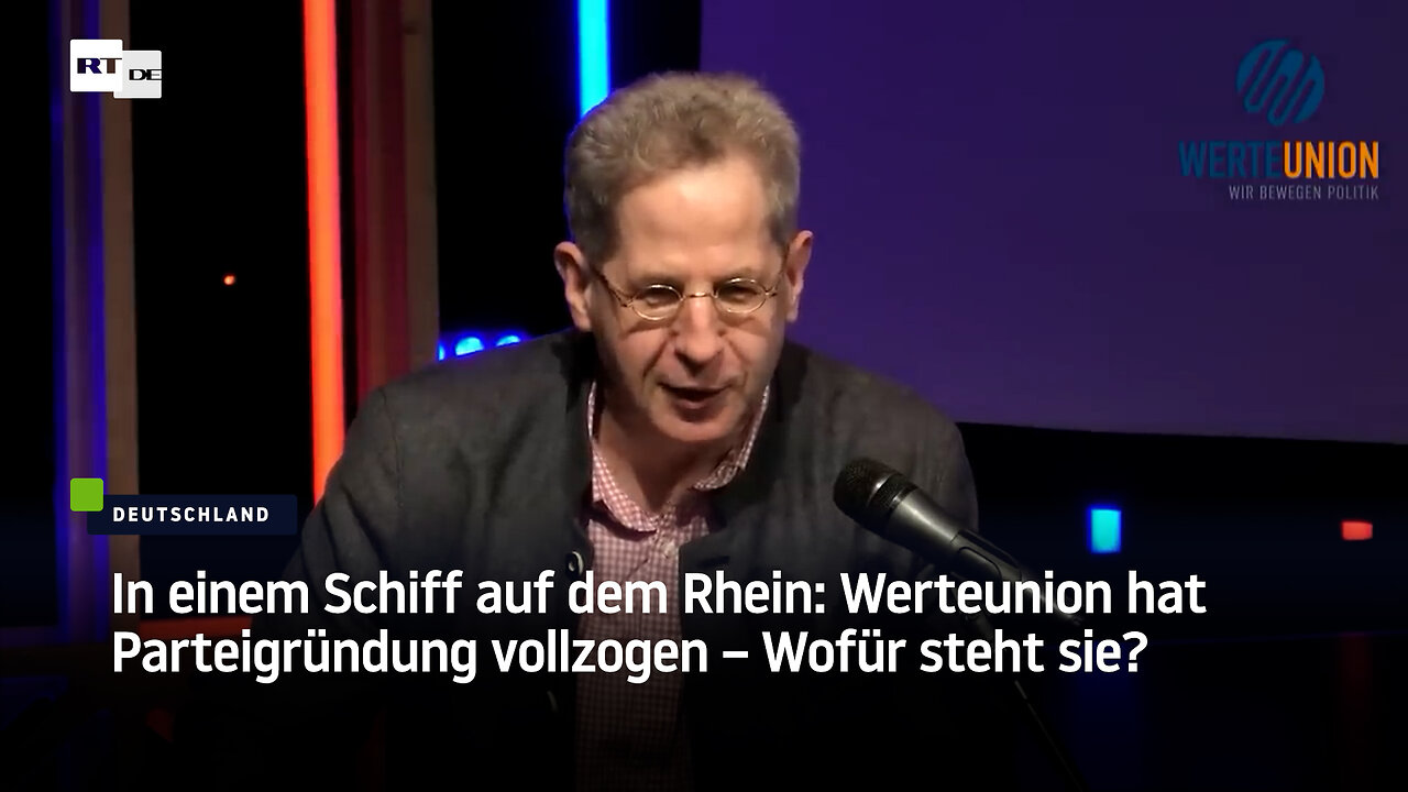 In einem Schiff auf dem Rhein: Werteunion hat Parteigründung vollzogen – Wofür steht sie?