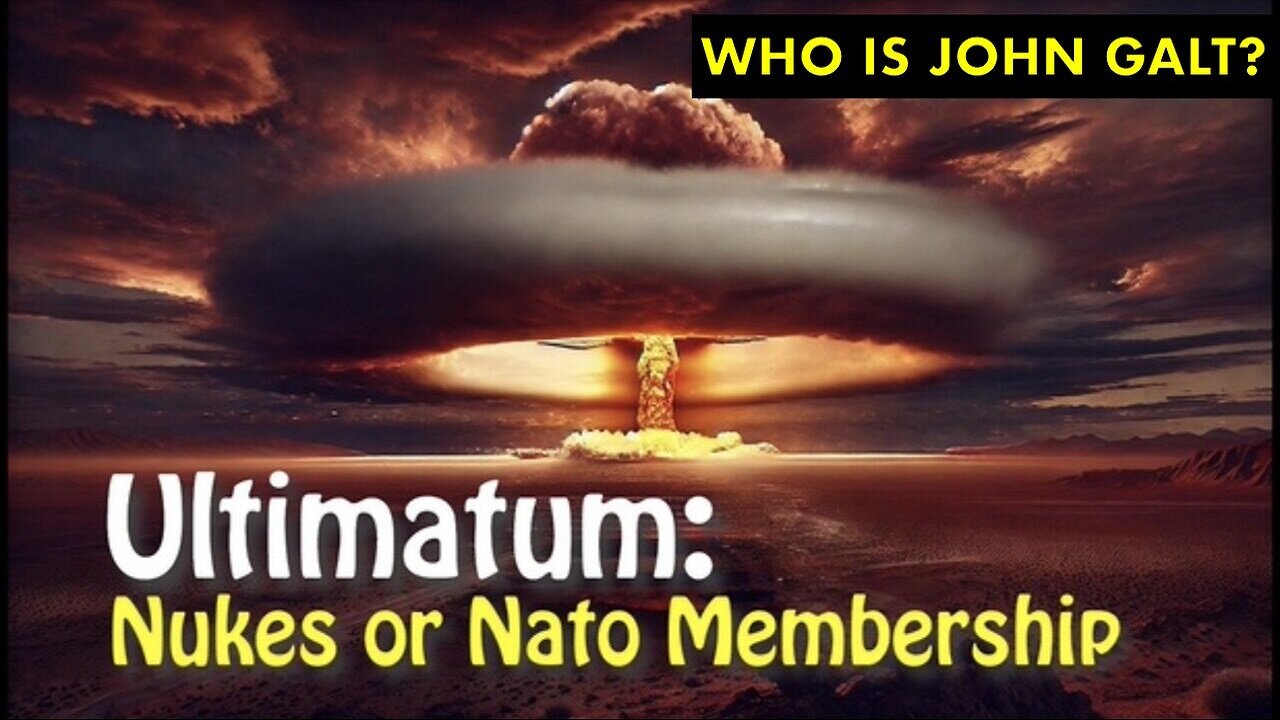 MONKEY WERX- SITREP. Ultimatum: Nukes or NATO Membership