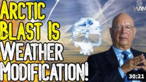 EXPOSED: ARCTIC BLAST IS WEATHER MODIFICATION! - Government Is Engineering Weather - The Great Reset