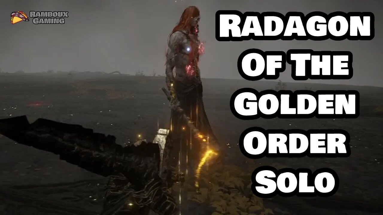 Radagon Of The Golden Order Solo - Elden Ring