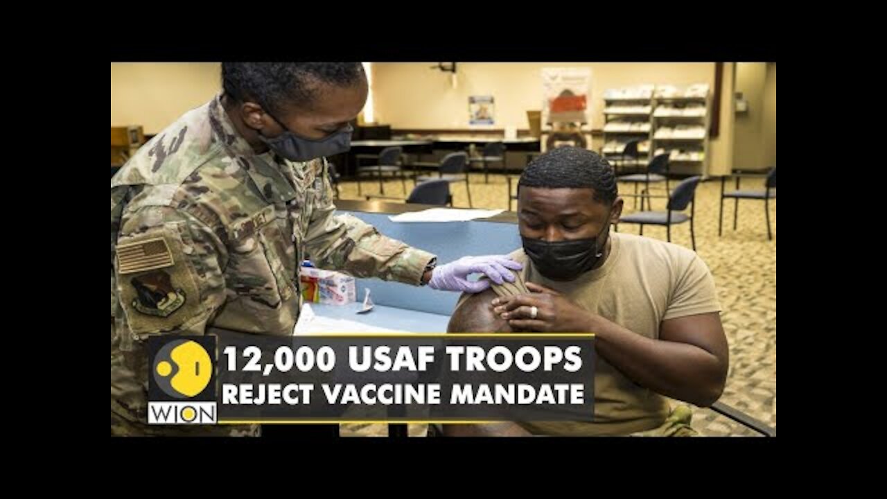 12,000 USAF personnel reject Pentagon's vaccine mandate