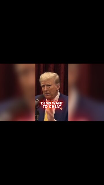 Joe Rogan & Trump: Democrats Stop Voter ID Laws To Promote Cheating