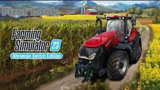 Farming Simulator 23 First Look Gameplay