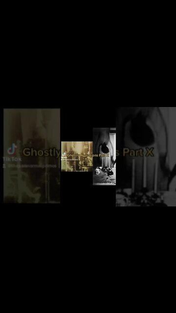 Ghostly Aparations Part X