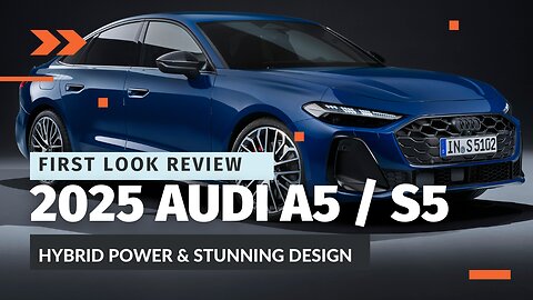 First Look Review: 2025 Audi A5/S5 | Performance, Tech & Features Unveiled!