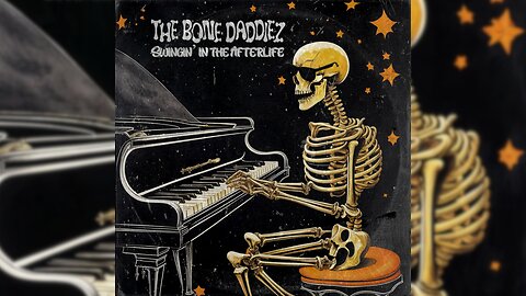 The Bone Daddiez - Swingin’ in the Afterlife (Full Album)