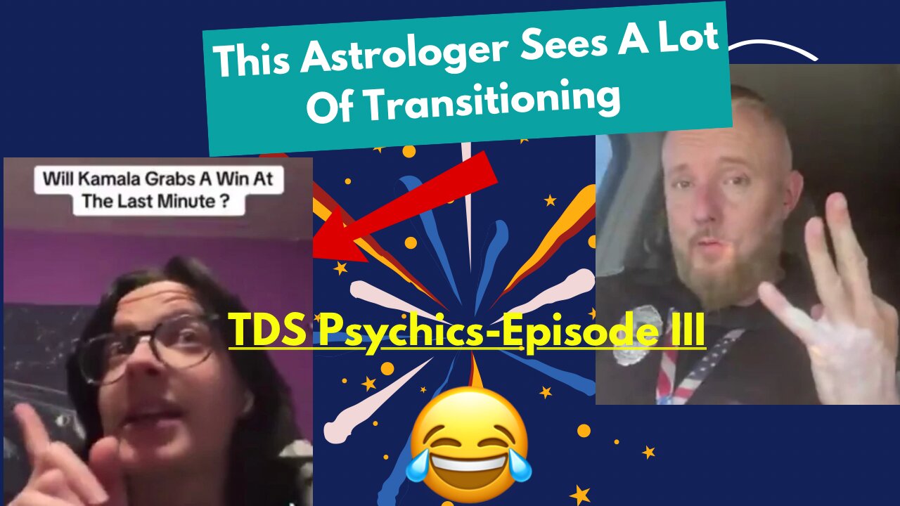 Episode III Of TDS Psychics