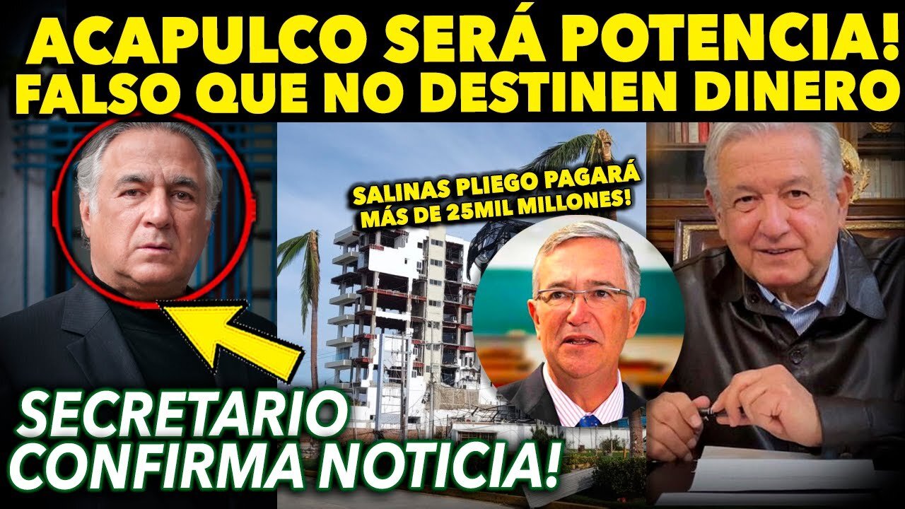 ACAPULCO SERÁ POTENCIA ¡FALSO QUE NO DESTINEN DINERO! AMLO NO PERDONA A SALINAS PLIEGO...