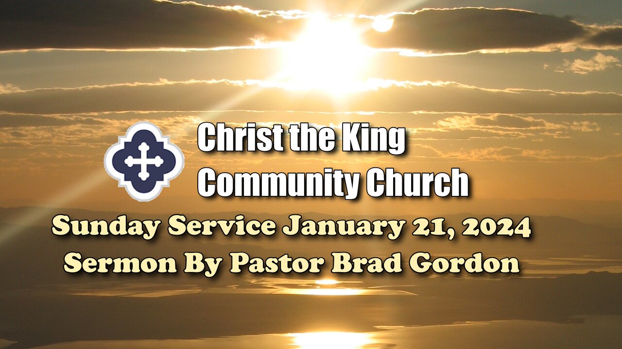 Sunday Service January 21, 2024