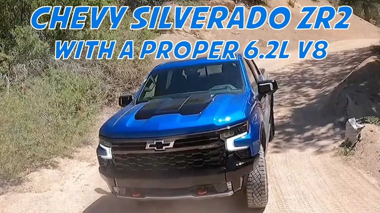 Chevy Silverado ZR2 - Normally Aspirated V8. Oh Yeah!!