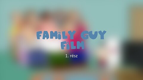 Family Guy 1. rész