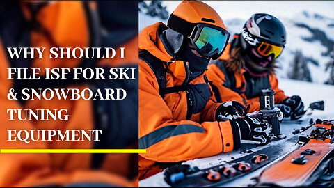 Mastering ISF: Streamlining the Journey for Ski and Snowboard Tuning Equipment
