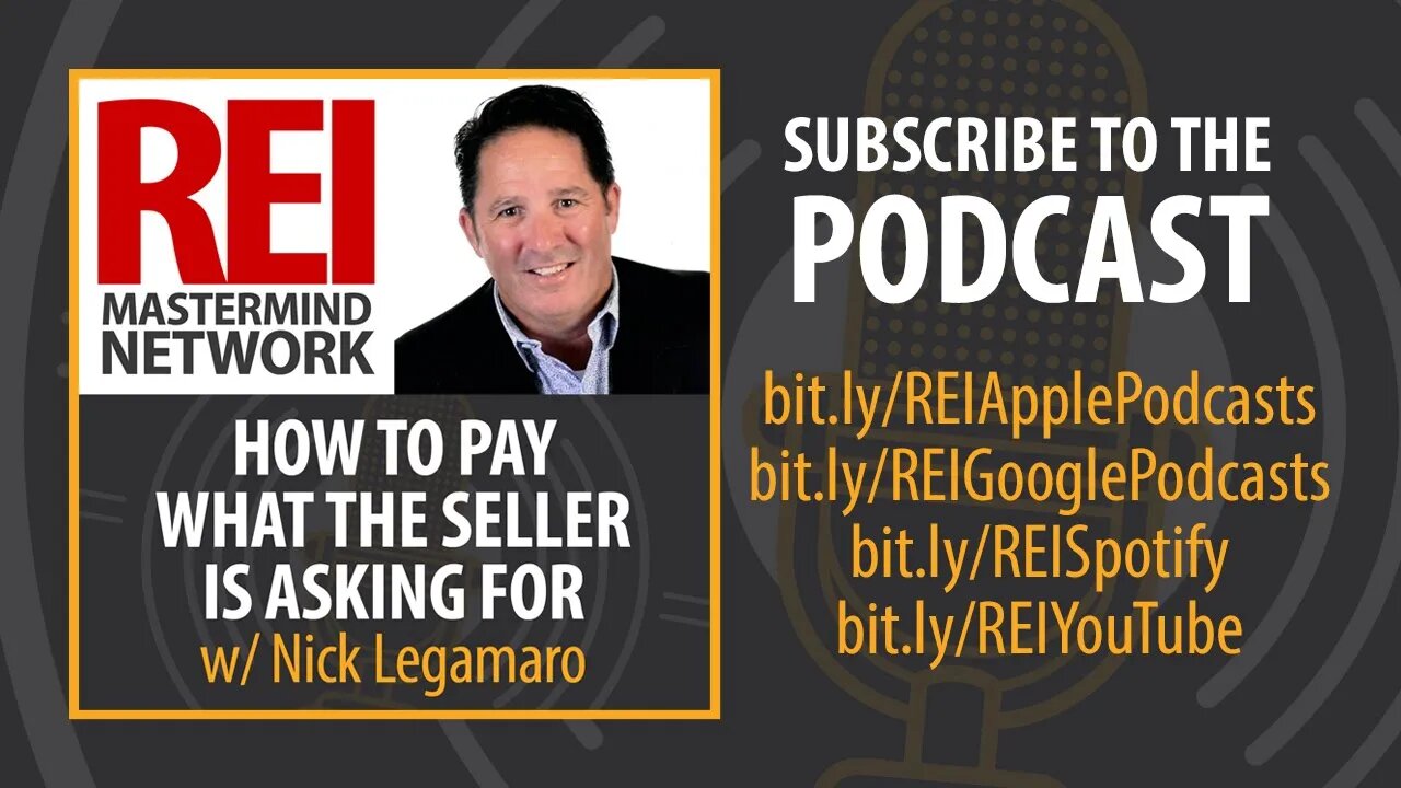 How To Pay What the Seller Is Asking for with Nick Legamaro #273