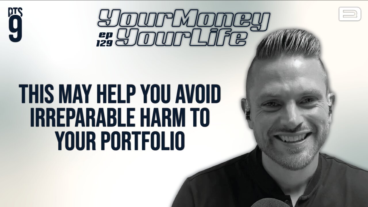 This May Help You Avoid Irreparable Harm To Your Portfolio - DTS 129