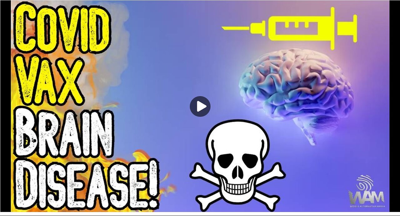 COVID VAX BRAIN DISEASE! - Doctors Warn Of Prions Among The Injected! - Gov BANS Anti-Vax Activism