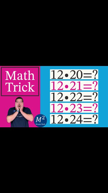 Multiply by 12 Math FAST! 12 times 20 through 24 | Minute Math Tricks - Part 60 #shorts