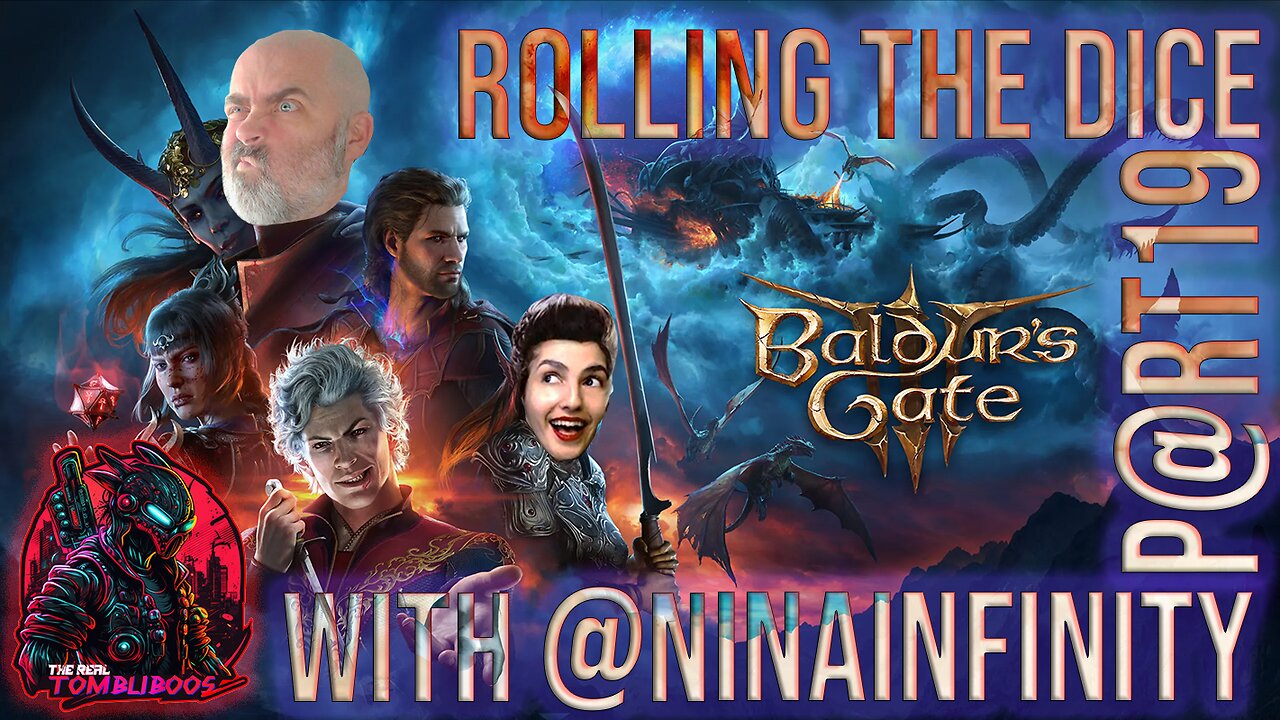 🧙‍♂️ Baldur's Gate 3: First-Time Play Through with @NinaInfinity | Part 19 🧙‍♂️