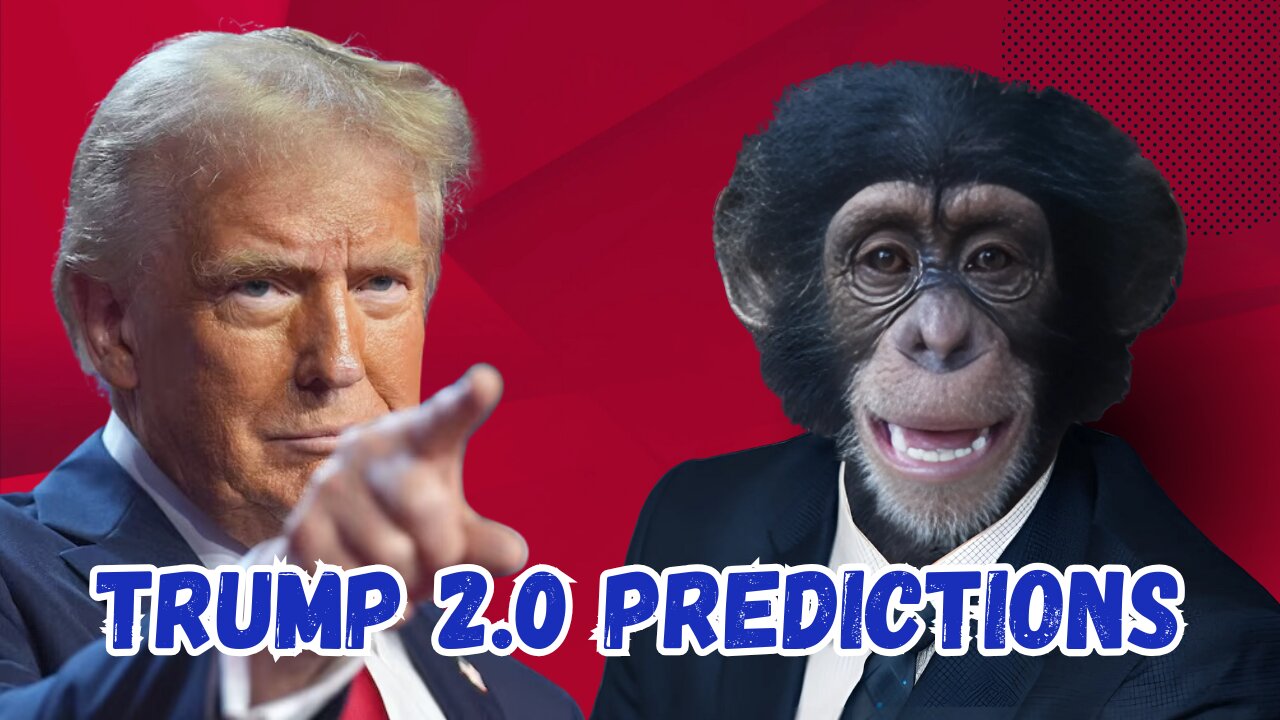 Trump 2.0 Predictions