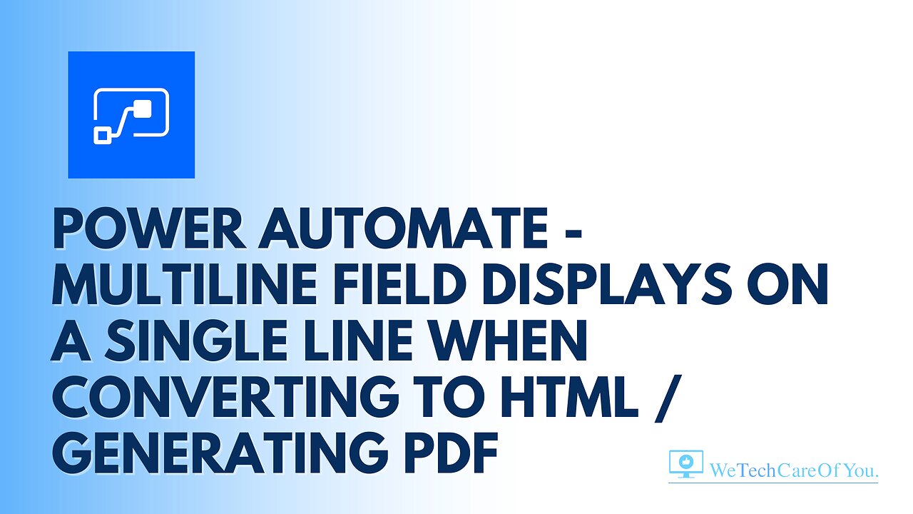 Power Automate - Multiline field displays on a single line when converting to HTML / Generating PDF