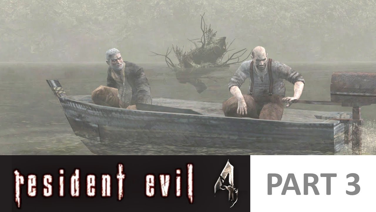 Resident Evil 4 - We finally reach the lake [Part 3]