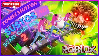 A MONTANHA RUSSA MAIS ASSUSTADORA DO MUNDO! ROBLOX - SCARY CART RIDE 2.