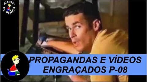 Propagandas e Vídeos Engraçados P-08