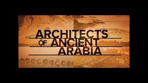 Discovery Channel Documentary on AlUla "Architects of Ancient Arabia" Narrator: Jeremy Irons.