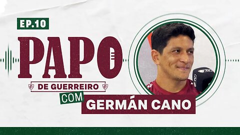 CANO - PODCAST PAPO DE GUERREIRO #10