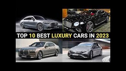 Top 10 Luxury Cars of 2023 Ride in Style