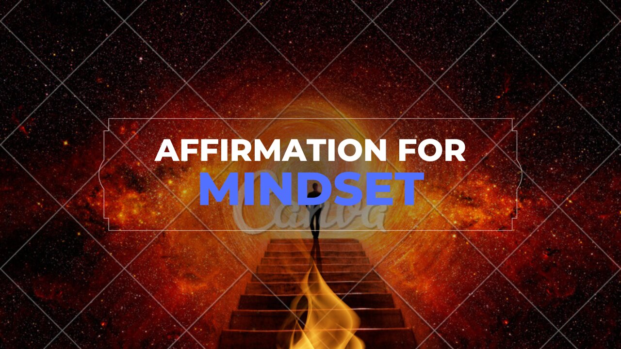 AFFIRMATION FOR A MINDSET | Mind Power | Bob Proctor