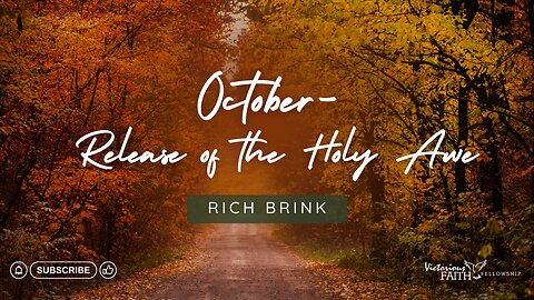 October - Release of the Holy Awe