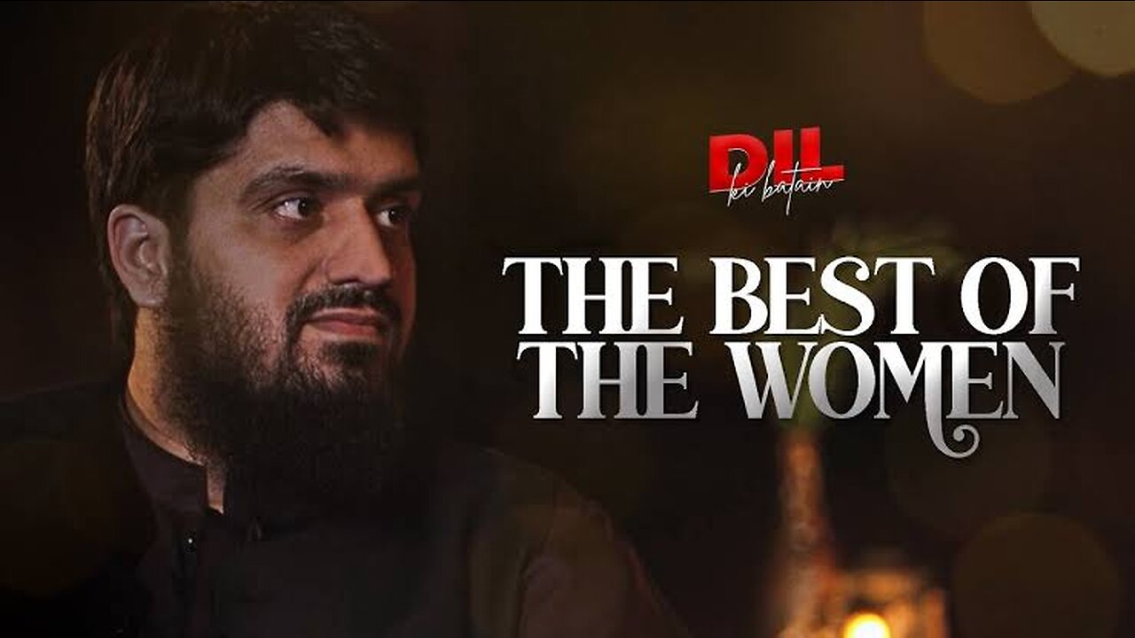 The Best of The Women || Dil Ki Batein || Ep 01