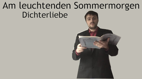 Am leuchtenden Sommermorgen - Dichterliebe - Robert Schumann