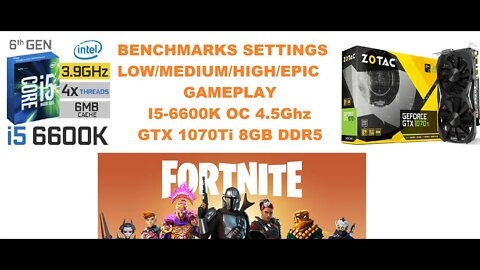 I5-6600k + GTX 1070Ti - FORTNITE!? (2021)