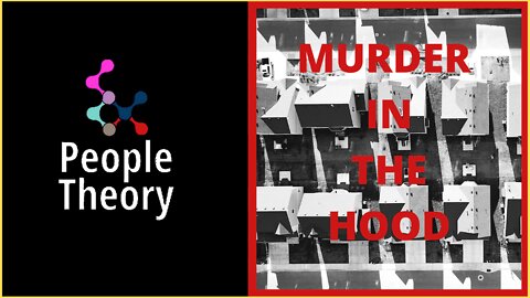 Murder in the hood