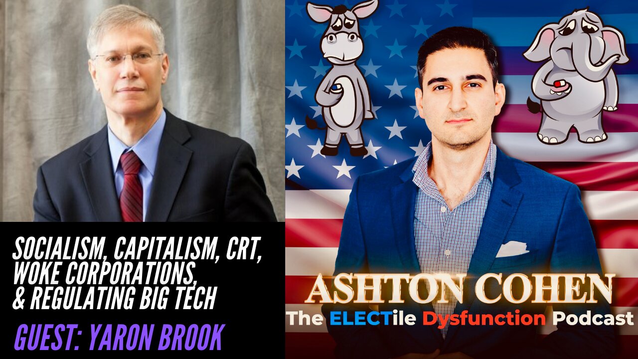 The Morality of Capitalism, Socialism, CRT, Woke Corps., & Regulating Big Tech w/ Yaron Brook (CLIP)